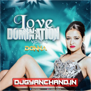 Tujhe Yaad Na Meri Ayi 2.0 Remix Mp3 Song - Dj Donna x Dj Sheryl Tujhe Yaad Na Meri Ayi 2.0 Remix Mp3 Song - Dj Donna x Dj Sheryl